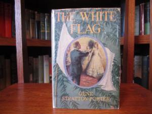 The White Flag (First Edition, Doubleday Page, 1923) SOLD