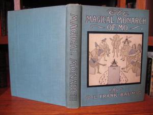 The Surprising Adventures of the Magical Monarch of Mo and His People (by L. Frank Baum - Bobbs Merrill, 1903)
